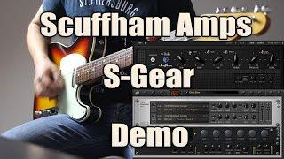 Scuffham Amps S-GEAR - Demo