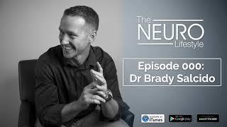 Episode 000: Welcome To The Neuro Lifestyle