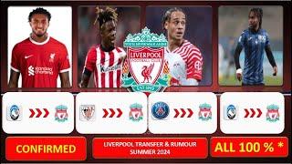 Liverpool All Latest Transfer News Today  Transfer Confirmed & Rumours ~ 28th June 2024