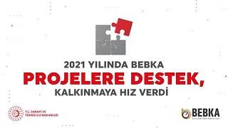 BEBKA 2021 yılında projelere destek, kalkınmaya hız verdi.