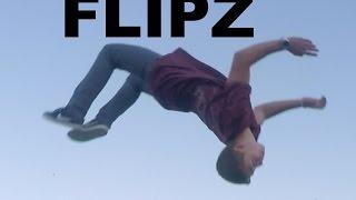 FLIPZ (backflip & frontflip edit)