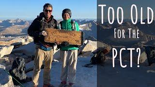 Older Hikers: It's Your Time for the PCT!