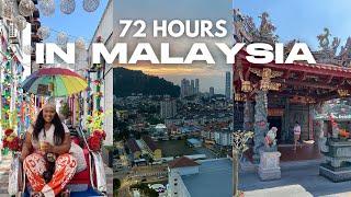 travel vlog: 72 hours in PENANG, MALAYSIA