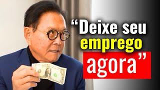 BILIONÁRIO explica por que ter um emprego é ruim - Robert Kiyosaki