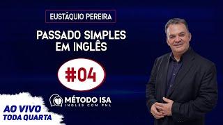 Aula #04 - Passado Simples em Inglês