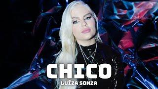 Chico - Luísa Sonza (Letra) Luísa Sonza Chico  - Música da traição de Luisa Sonza Chico