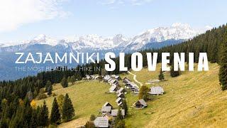 The Most Beautiful Hike in Slovenia: The Village of Zajamniki