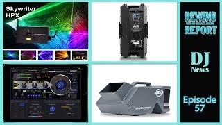 Skywriter, Alto, #PioneerDJ, #AmericanDJ on The Rewind Report on #DJNTV