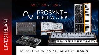 Pro Synth Network LIVE! - Episode 141: Ramble On!