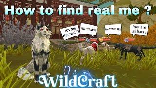 WildCraft - How to find Real Me !!! Subscribe for 12k