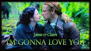 Outlander. Jamie & Claire. I'm Gonna Love You.