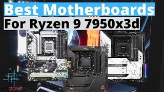 THE BEST MOTHERBOARDS FOR RYZEN 9 7950X3D FOR 2024! (TOP 3)