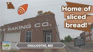 Chillicothe, Missouri: The Home of Sliced Bread