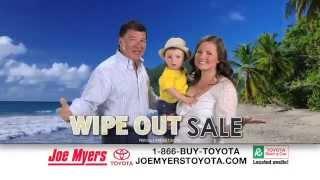 Joe Myers Toyota Wipe Out Sale