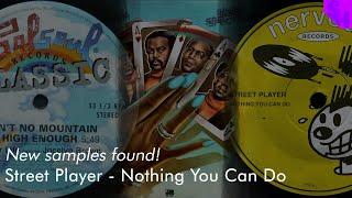 New samples found! | Street Player - Nothing You Can Do (Found by @kodhi8242 )