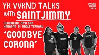 YK VVKND TALKS #4 SAINTJIMMY - YOGYAKARTA PUNKROCK