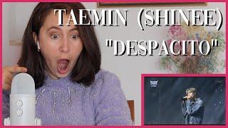 Taemin (SHINee) "Despacito" | Reaction Video
