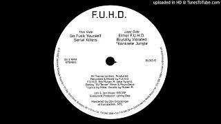 F.U.H.D. - Serial Killers