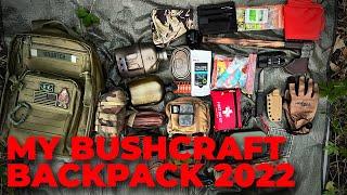 What's In My Bushcraft Survival Backpack 2022 Load out