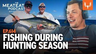 Fishing During Hunting Season | The MeatEater Podcast