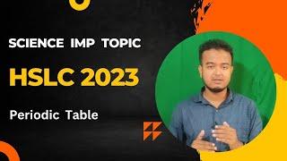 Class 10 Science important topic || Periodic Table and properties