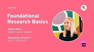 Foundational Research Basics - Maddy Beard