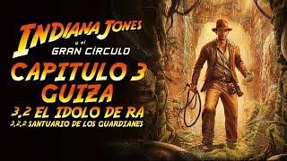 Indiana Jones y el Gran Círculo - Capítulo 3.2.2 - Santuario de los Guardianes - Gameplay - Español