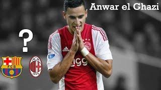 Anwar el Ghazi ● Transfer Target ● 2016 - 2017 HD