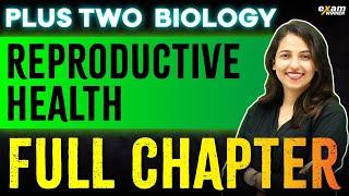 Plus Two Biology | Chapter 3 | Reproductive Health | Oneshot | Exam Winner