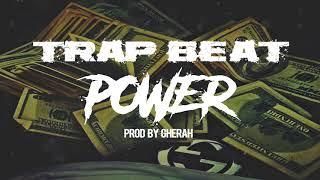 Trap  Beat "Power " instrumental ( Prod. By Gherah )