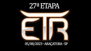 27ª ETAPA ETR