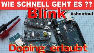 "Blink" auf Steroiden! Geschwindigkeit meiner Microcontroller: Uno, Nano, Mega2560, D1mini, BluePill