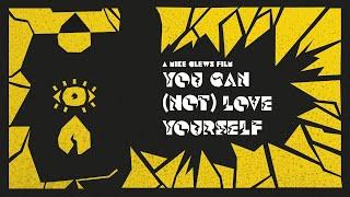 YOU CAN (NOT) LOVE YOURSELF - Short Film (2024)