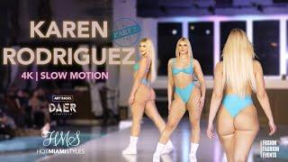 Karen Rodriguez Part 2 | Hot Miami Styles | Miami Art Basel 2023