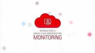 Introduction to Oracle Cloud Infrastructure Monitoring