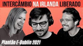 Escolas de inglês na Irlanda voltam a receber estudantes estrangeiros