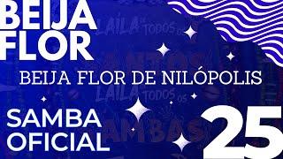 SAMBA BEIJA FLOR 2025 OFICIAL SAMBA CAMPEÃO