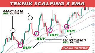 Strategi Scalping Profit Konsisten, Winrate Tinggi 2024 || Rahasia Teknik 3 EMA Paling Mudah!!!