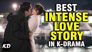 BEST KOREAN DRAMA WITH INTENSE LOVE STORY
