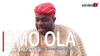 Omo Ola Latest Yoruba Movie 2022 Drama Starring Odunlade Adekola | Eniola Ajao | Nike Hamzat