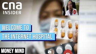 Is The Internet Hospital The Future Of Healthcare? | Money Mind | China