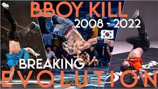 Bboy Kill Breaking Evolution | 2008 - 2022 | Gamblerz Crew | 