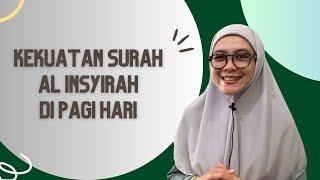 The Power of Surah Al Insyirah