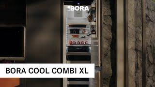 BORA Cool Combi XL | Einfach kühlen und einfrieren - mit extra großem Kühlraum