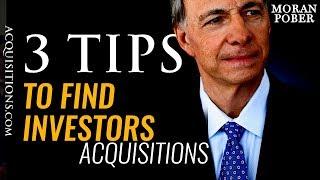 3 Tips To Find Investors For Your Business Acquisitions