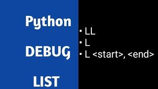 Python Debug PDB List
