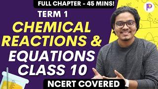 Chemical Reactions & Equations in One Shot | Term 1 Crash Course | Atharva Puranik