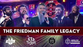 The Friedman Family Legacy – Avremel, Benny, Eli Marcus & 8th Day | Freilach & Shira - Hatzalah-Thon