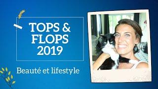 Beauté naturelle et Lifestyle ⎪Les Tops & Flops de 2019