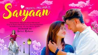 Saiyaan । Love Story । Official Song । AGUNK । Latest Video 2023 । Palli Gram TV